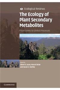 The Ecology of Plant Secondary Metabolites