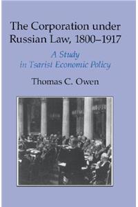 Corporation under Russian Law, 1800-1917