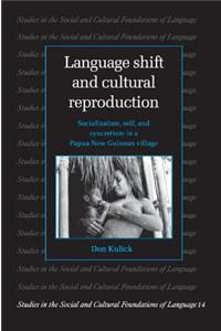 Language Shift and Cultural Reproduction