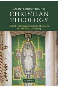 An Introduction to Christian Theology