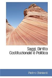 Saggi, Diritto Costituzionale E Politica