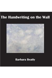 The Handwriting on the Wall