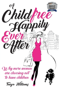 Childfree Happily Ever After