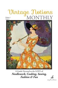 Vintage Notions Monthly - Issue 6