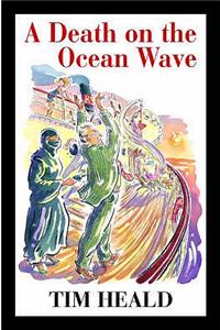 A Death on the Ocean Wave