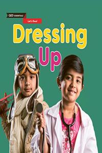 Let's Read: Dressing Up