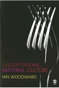 Understanding Material Culture