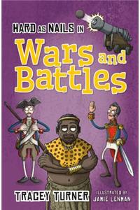 Hard as Nails in Wars and Battles