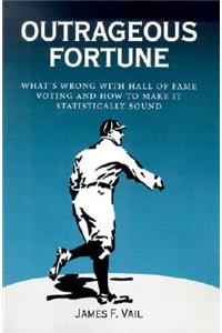 Outrageous Fortune