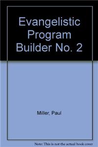 Evangelistic Program Builder No. 2