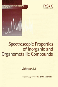 Spectroscopic Properties of Inorganic and Organometallic Compounds