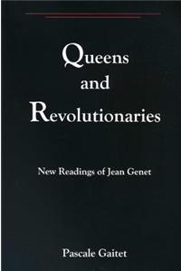 Queens And Revolutionaries