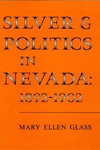 Silver and Politics in Nevada