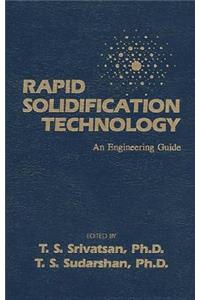 Rapid Solidification Technology