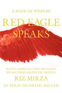 Red Eagle Speaks