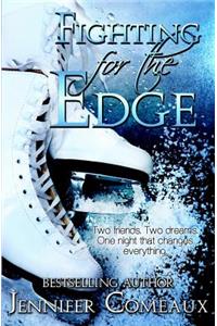 Fighting for the Edge