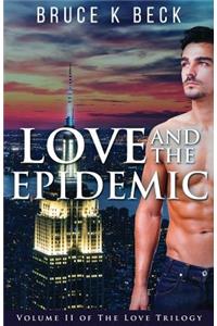 Love and the Epidemic