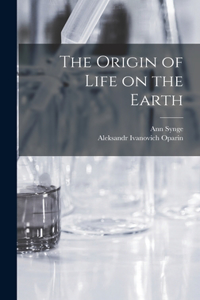 Origin of Life on the Earth