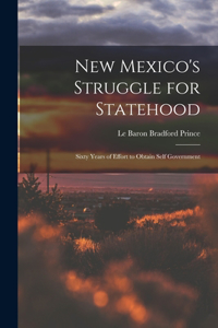 New Mexico's Struggle for Statehood