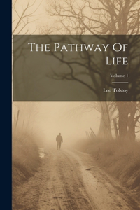 Pathway Of Life; Volume 1