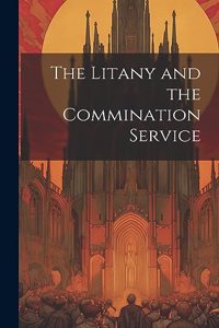 The Litany and the Commination Service
