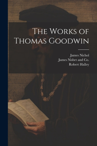 Works of Thomas Goodwin