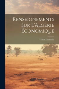 Renseignements sur L'Algérie Économique