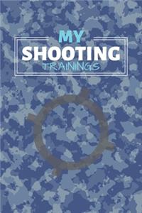 My Shooting Trainings