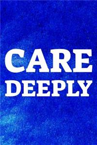 Care Deeply