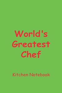 World's Greatest Chef Kitchen Notebook