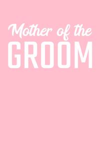 Mother of the Groom