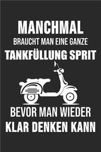 Manchmal Braucht Man Eine Ganze Tankfüllung Sprit Bevor Man Wieder Klar Denken Kann