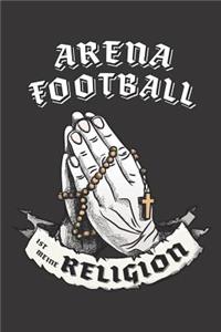 Arena Football Ist Meine Religion