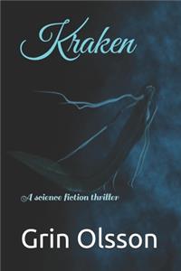 Kraken: A science fiction thriller