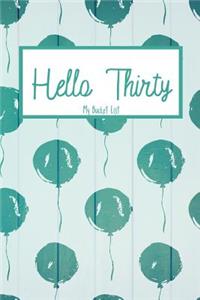 Hello Thirty My Bucket List