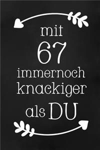 Mit 67