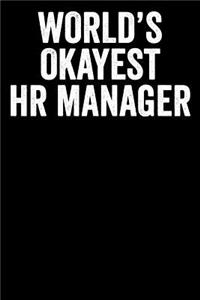 World's Okayest HR Manager
