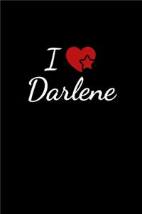 I love Darlene