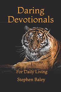Daring Devotionals for Daily Living