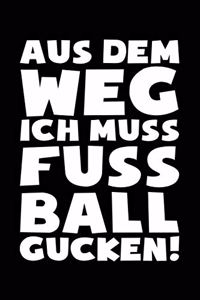 Ich Muss Fussball Gucken