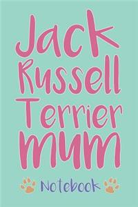 Jack Russell Terrier Mum Composition Notebook of Dog Mum Journal
