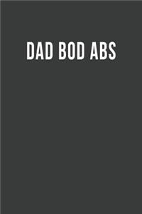 Dad Bod Abs
