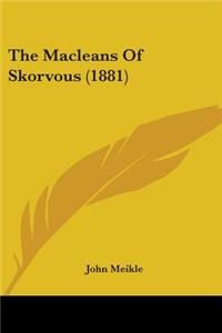 The Macleans Of Skorvous (1881)