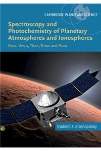 Spectroscopy and Photochemistry of Planetary Atmospheres and Ionospheres
