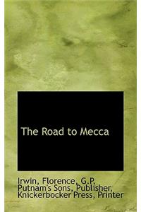 The Road to Mecca