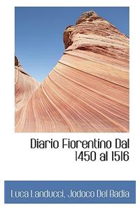 Diario Fiorentino Dal 1450 Al 1516