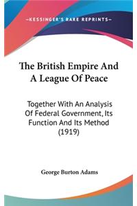 The British Empire And A League Of Peace