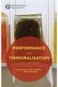 Performance and Temporalisation