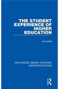Student Experience of Higher Education