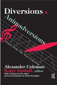 Diversions and Animadversions